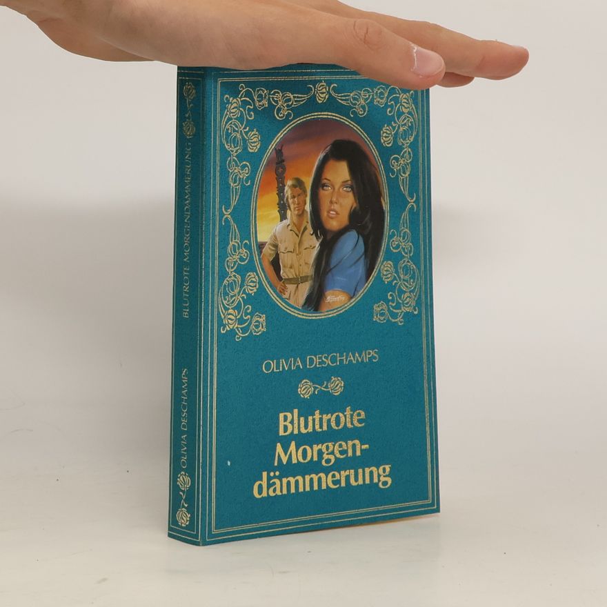 Olivia Deschamps Blutrote Morgendämmerung