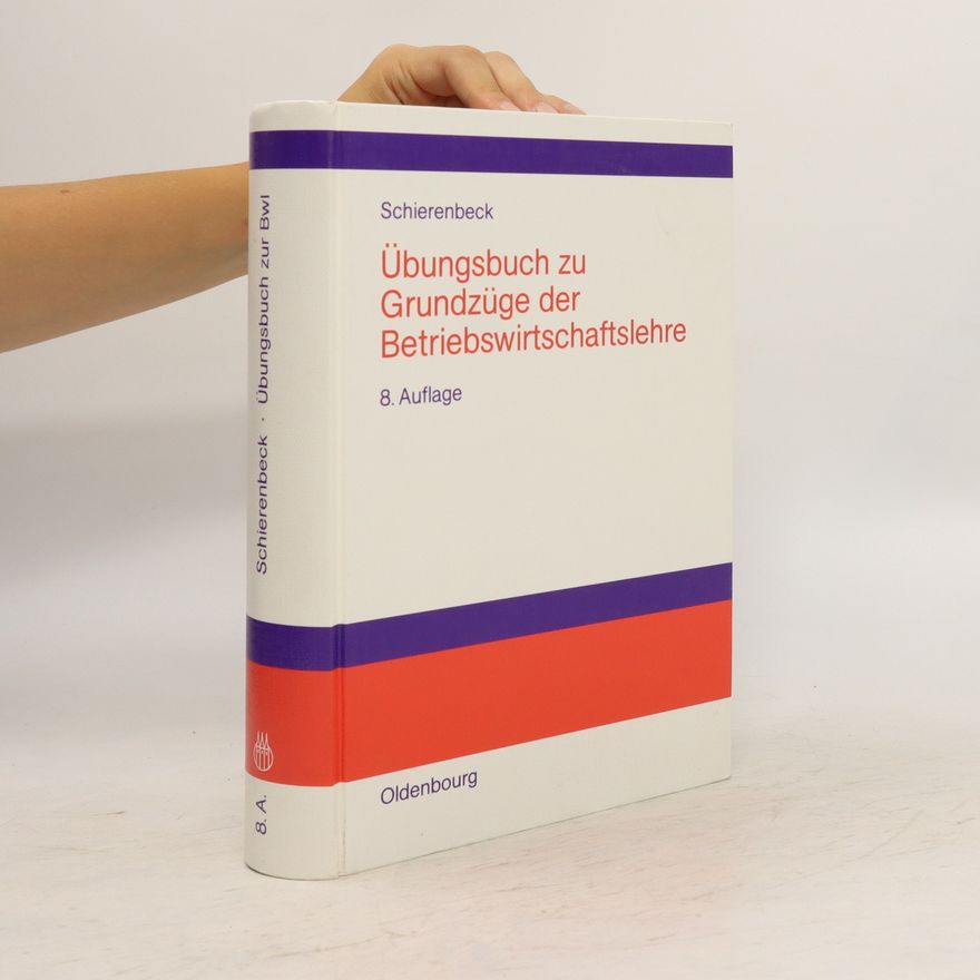 Henner Schierenbeck Grundzüge der Betriebswirtschaftslehre