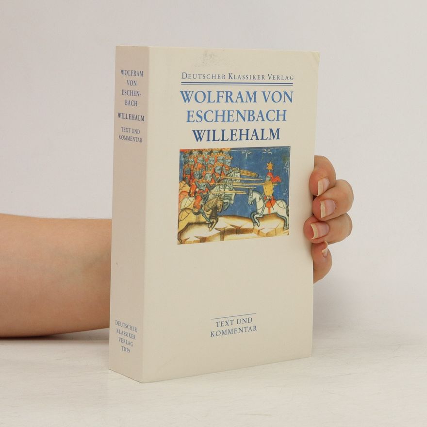 Wolfram von Eschenbach Willehalm