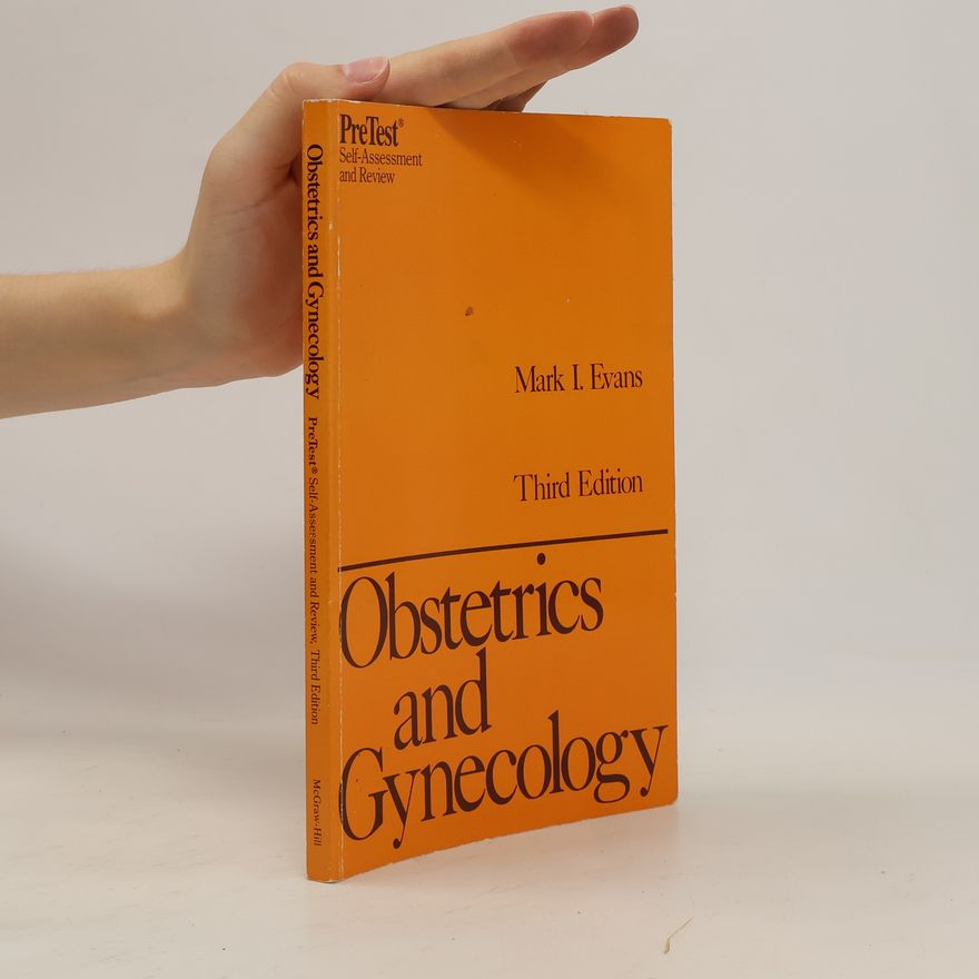 Mark I. Evans Obstetrics and Gynecology