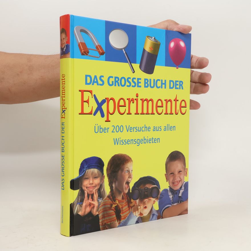 Pier Giorgio Citterio Das grosse Buch der Experimente