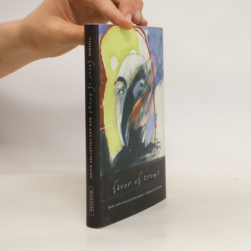 Gerald Vizenor Favor of Crows