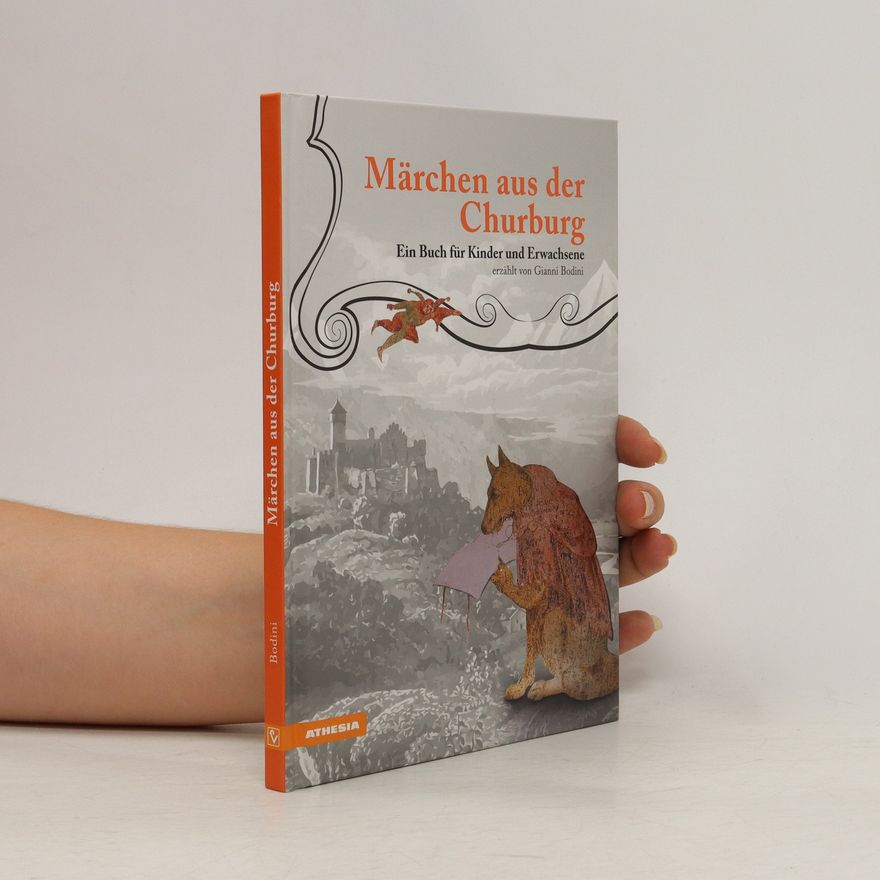 Gianni Bodini Märchen aus der Churburg