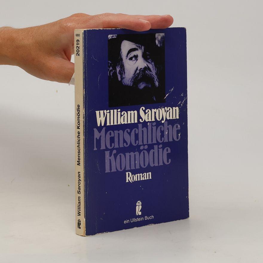 William Saroyan Menschliche Komödie