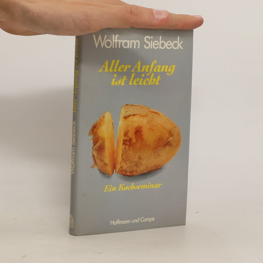 Barbara Siebeck Aller Anfang ist leicht
