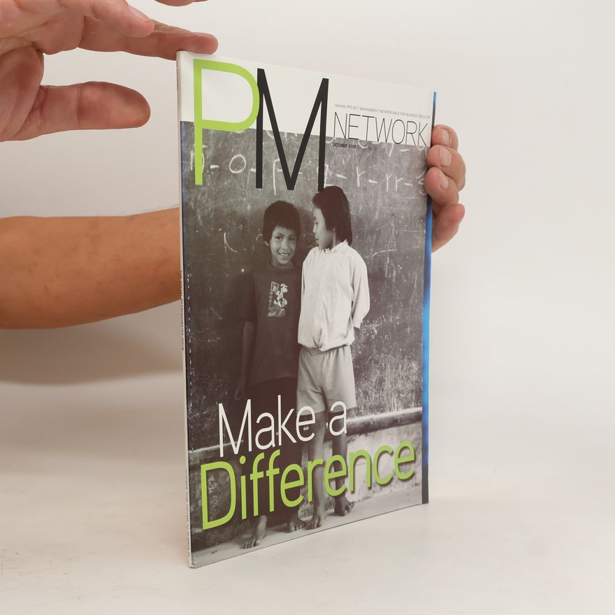 Various authors PM Network. Make a Difference