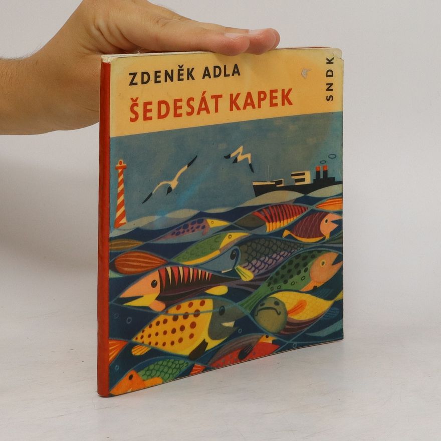 Zdeněk Adla Šedesát kapek