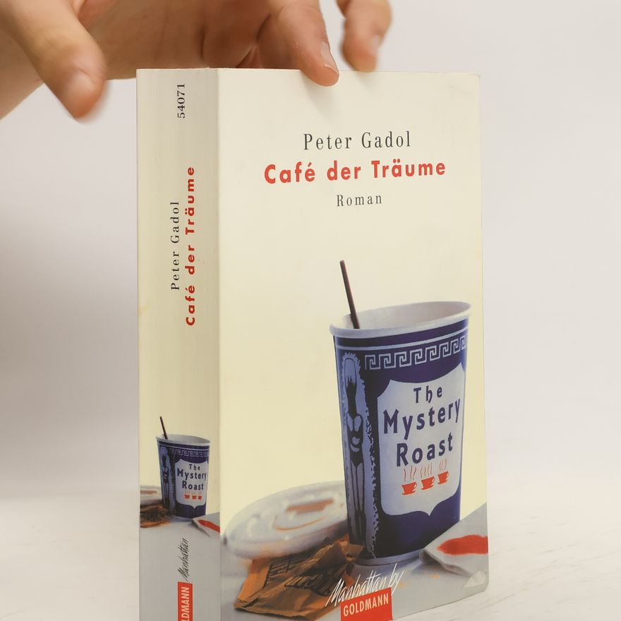 Peter Gadol Café der Träume