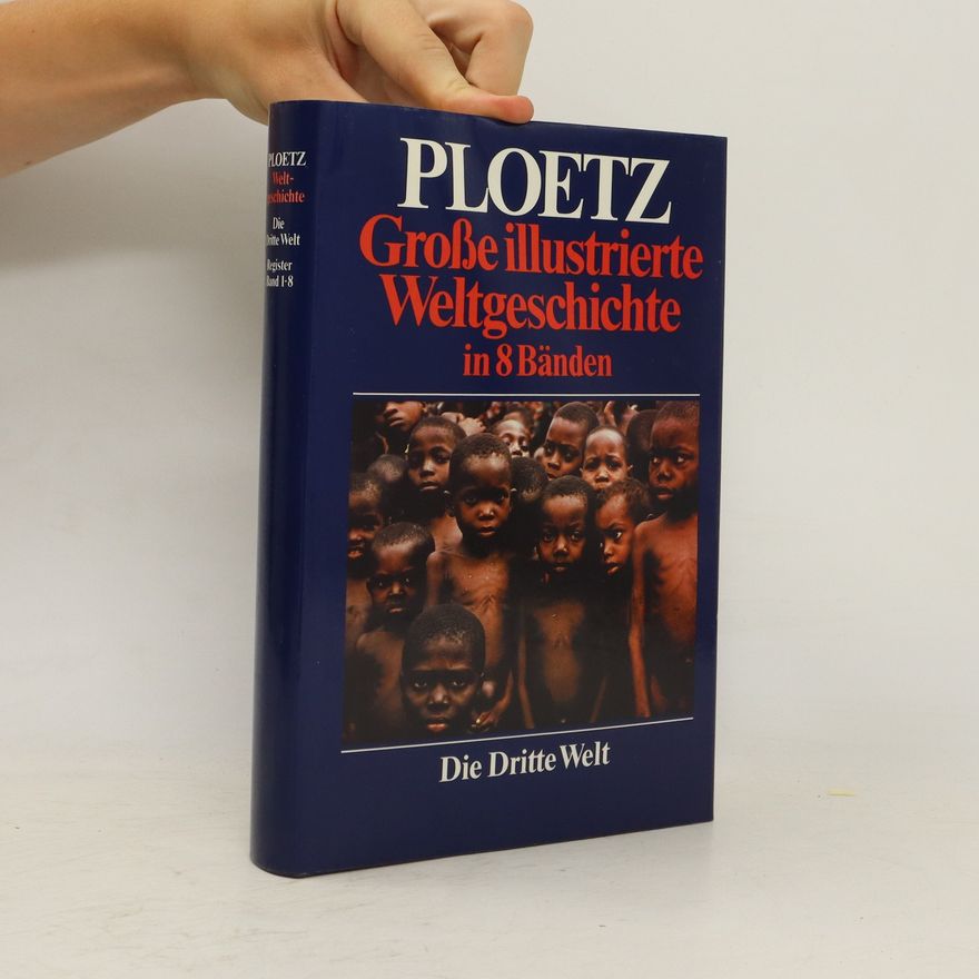 Autorenkollektiv Grosse illustrierte Weltgeschichte. Die Dritte Welt
