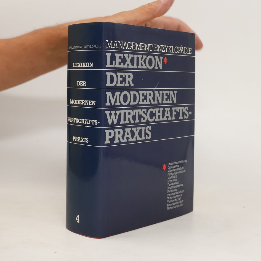 Autorenkollektiv Lexikon der modernen Wirtschaftspraxis. 4