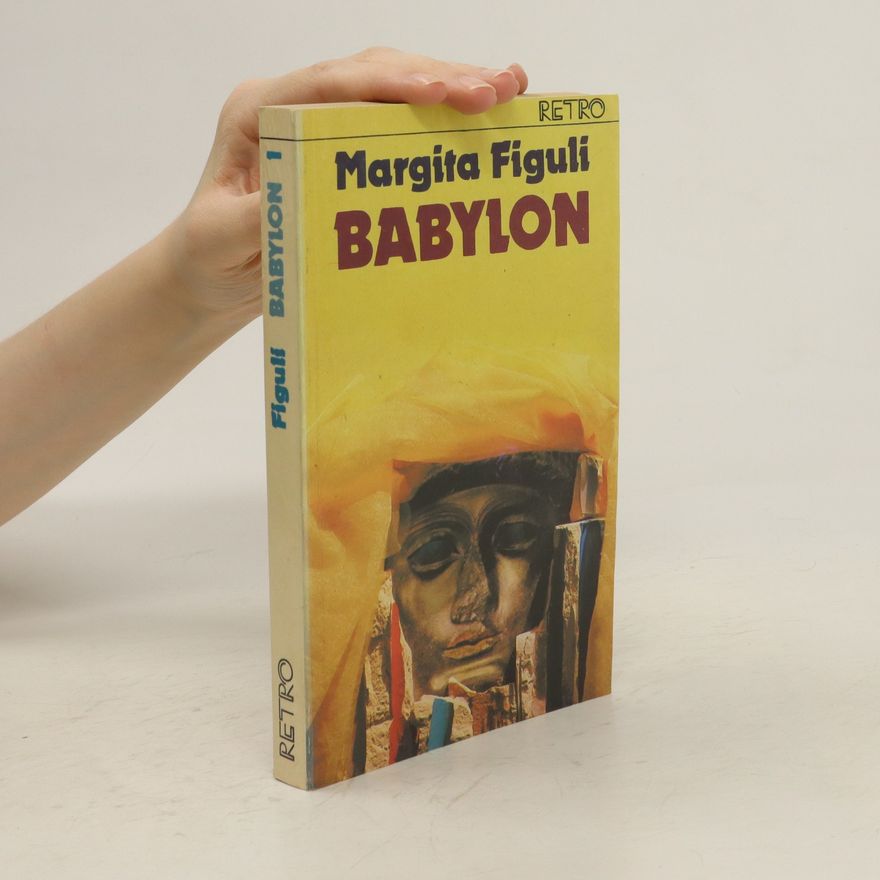 Margita Figuli Babylon I.