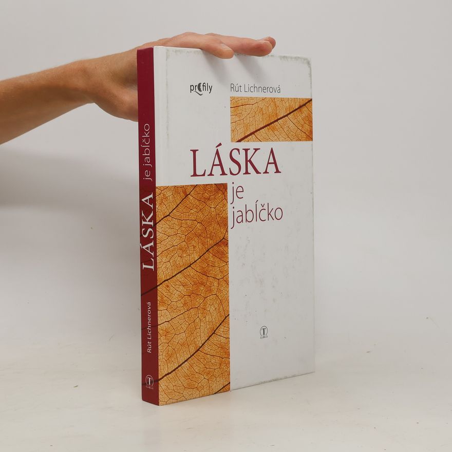 Rút Lichnerová Láska je jabĺčko