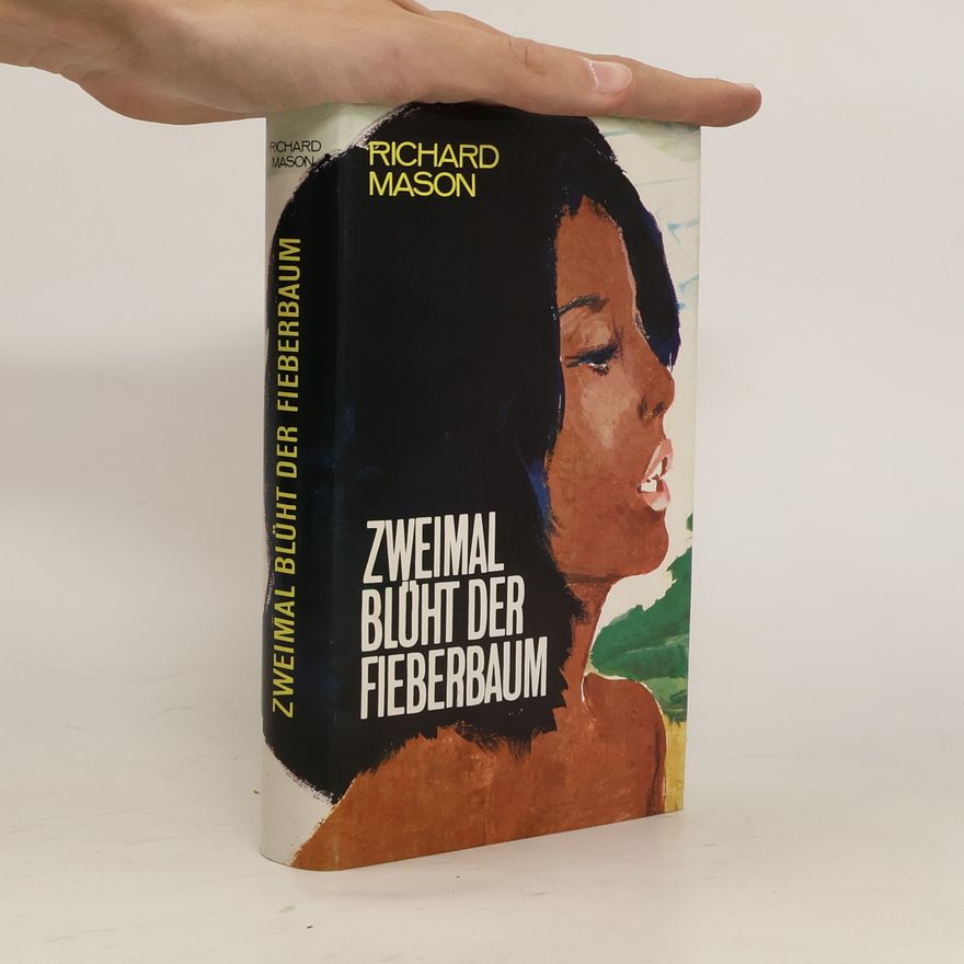 Richard Podaný Zweimal blüht der Fieberbaum