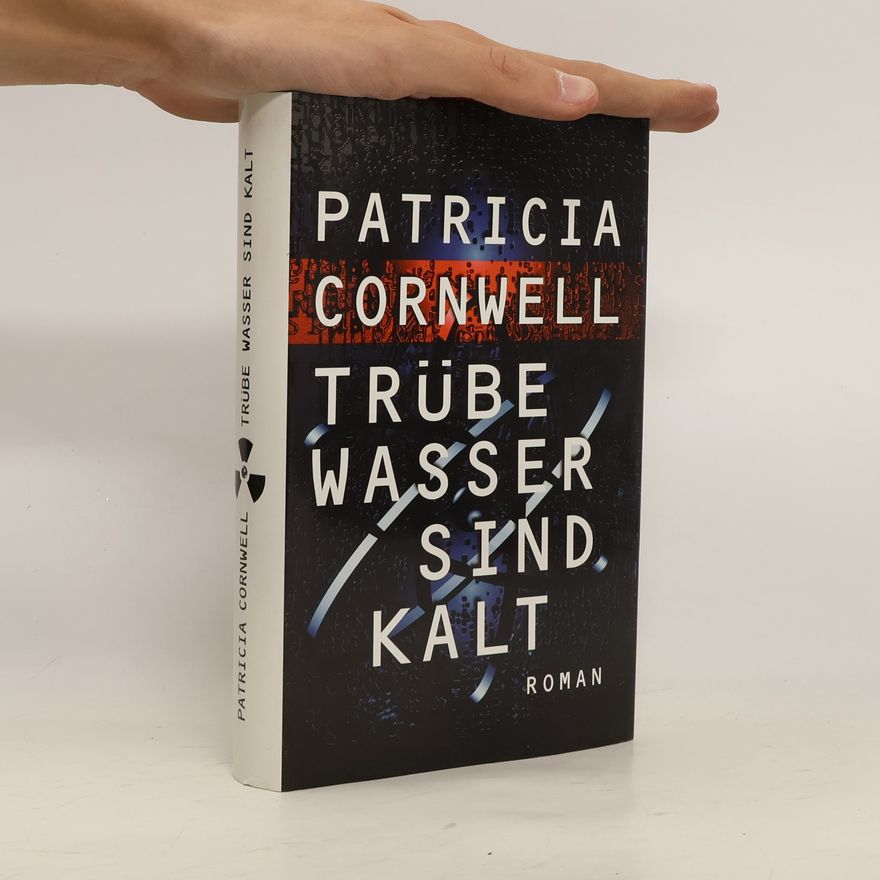 Patricia Cornwell Trübe Wasser sind kalt