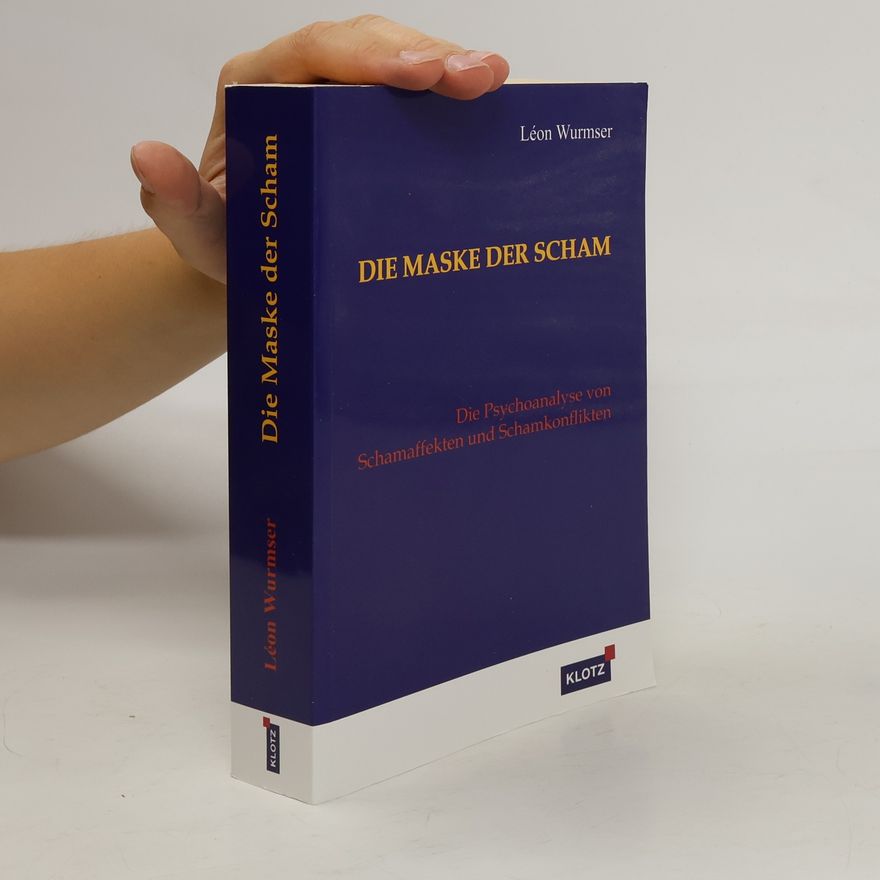Léon Wurmser Die Maske der Scham