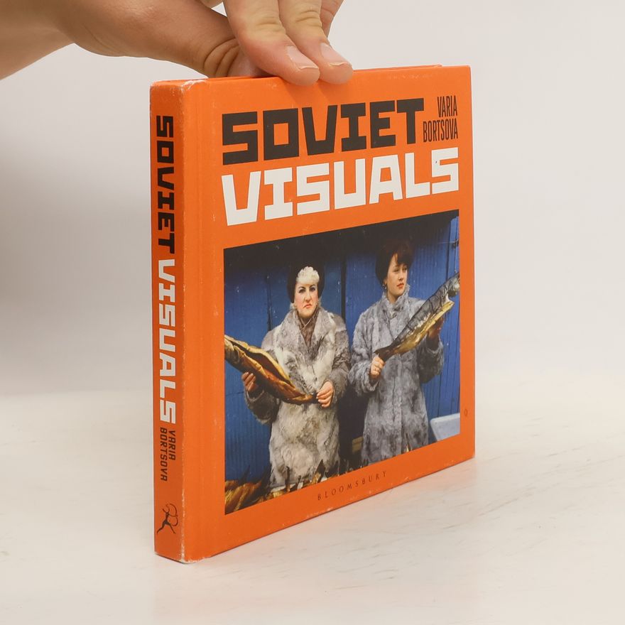 Varia Bortsova Soviet Visuals