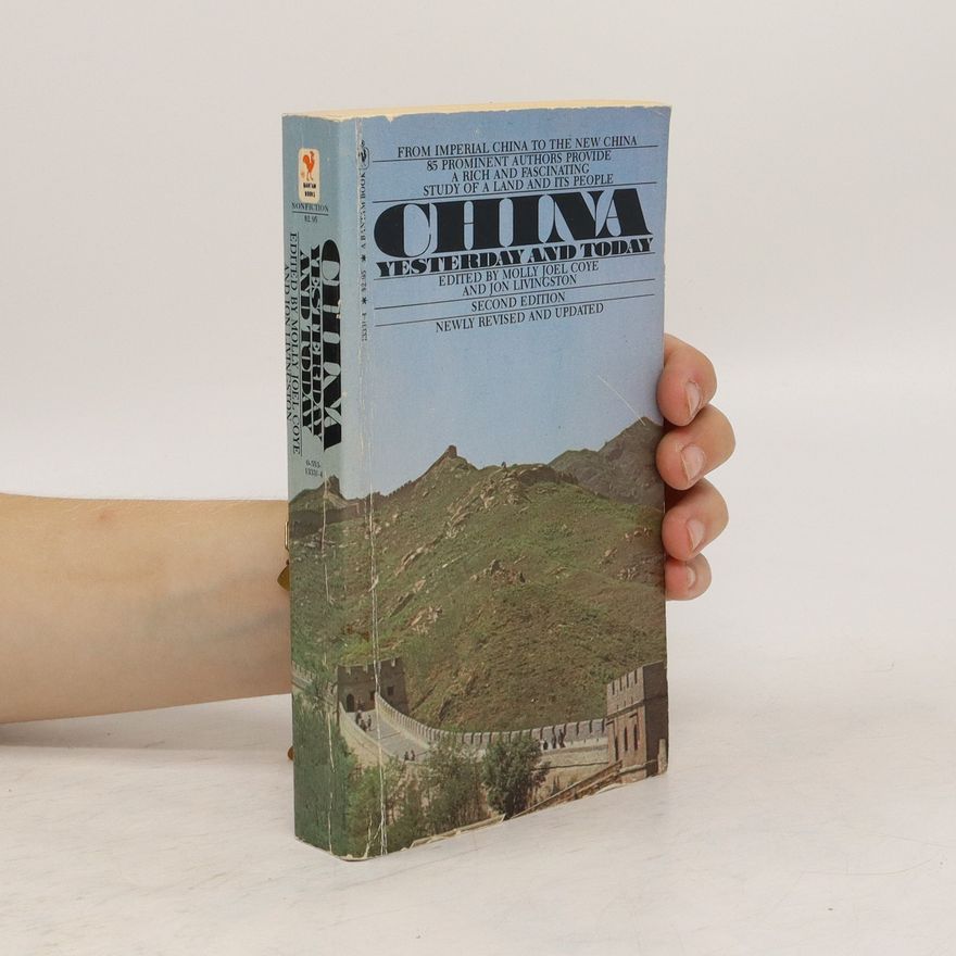 Molly Joel Coye China Yesterday and Today