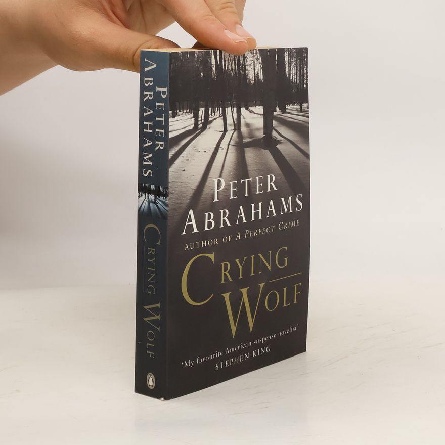 Peter Abrahams Crying wolf