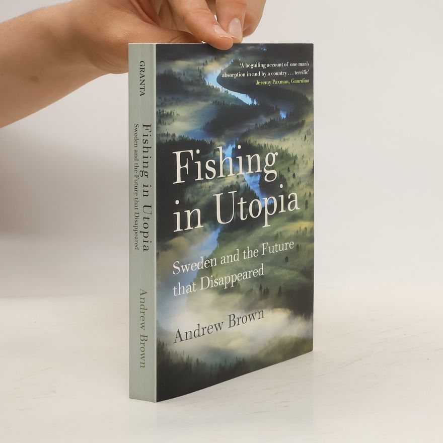 Andrew Brown Fishing in Utopia