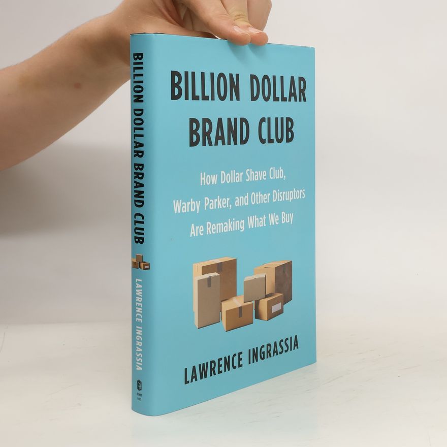 Lawrence Ingrassia Billion Dollar Brand Club