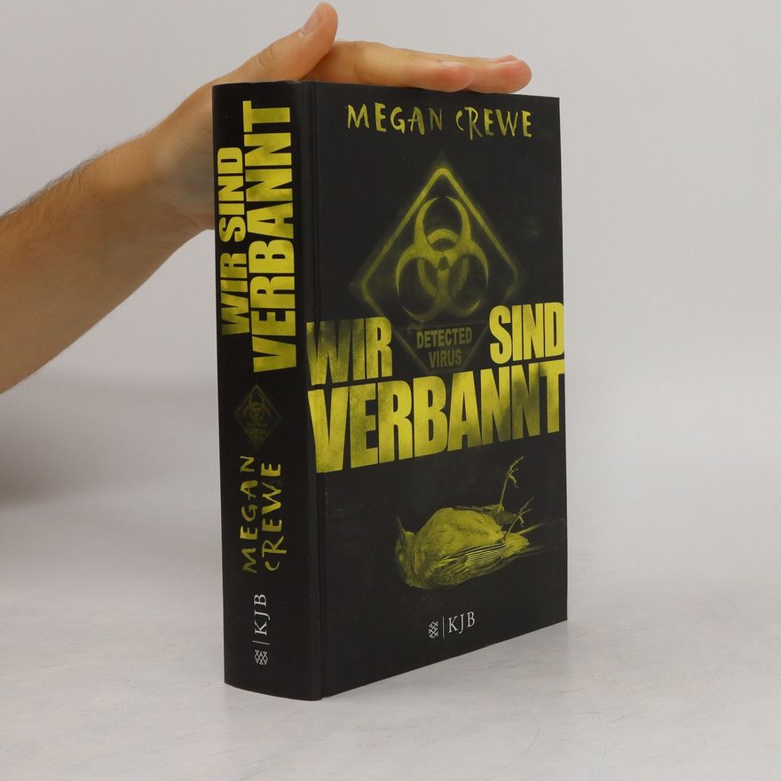 Megan Crewe Wir sind verbannt
