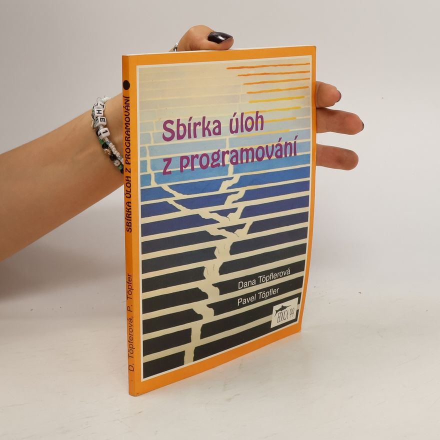 Dana Töpferová Sbírka úloh z programování