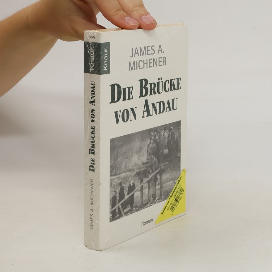 James A. Michener Die Brücke von Andau