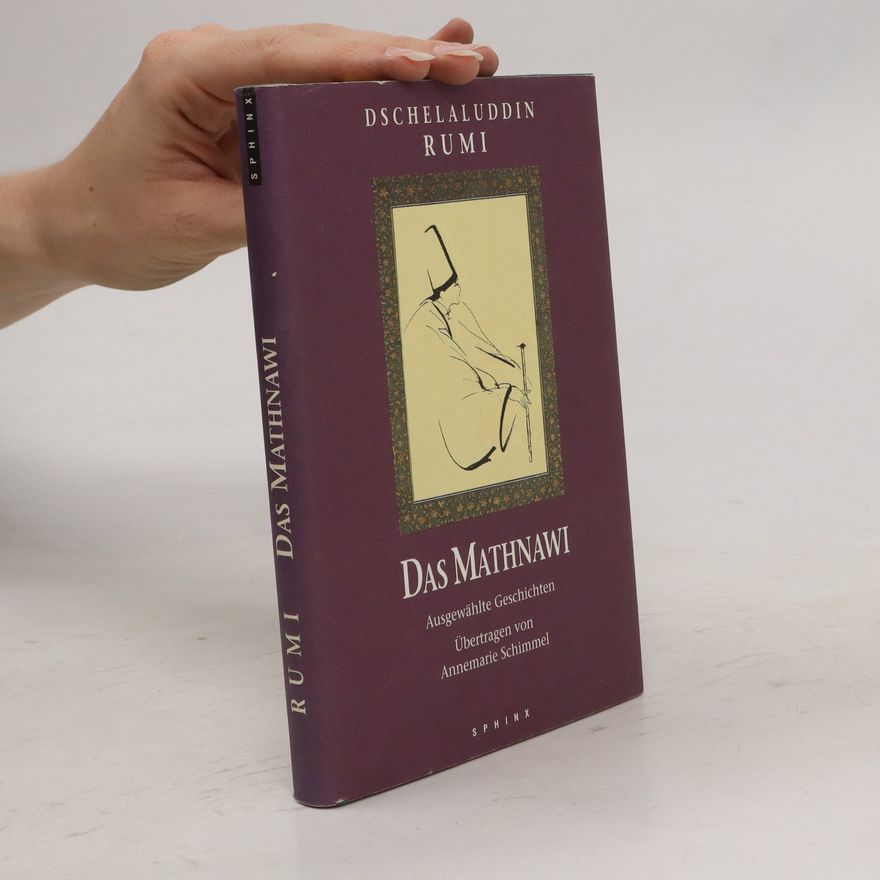 Ǧalāl-ad-Dīn Rūmī Das Mathnawi