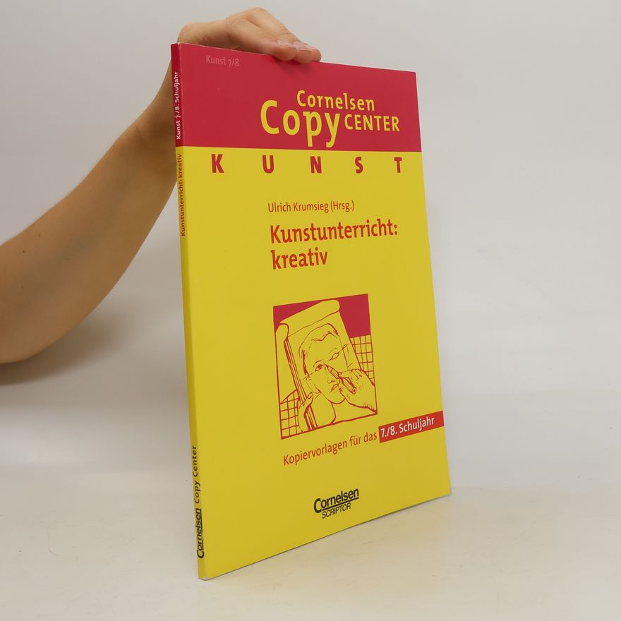Autorenkollektiv Kunstunterricht: kreativ