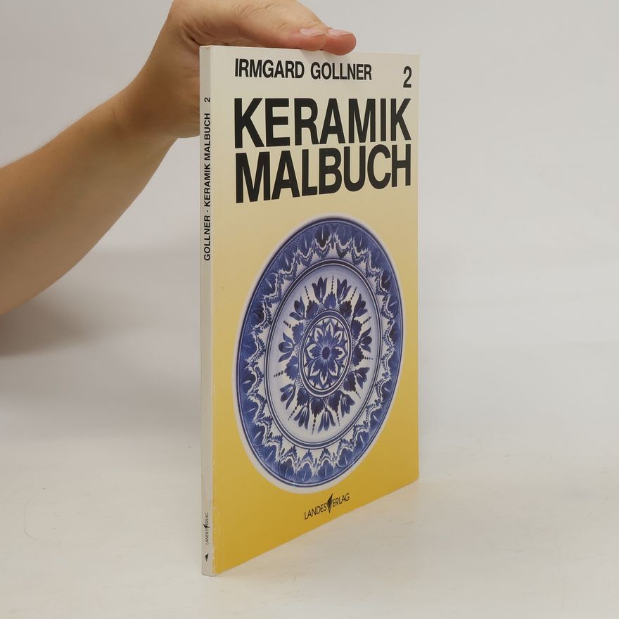 Irmgard Gollner Keramik Malbuch 2