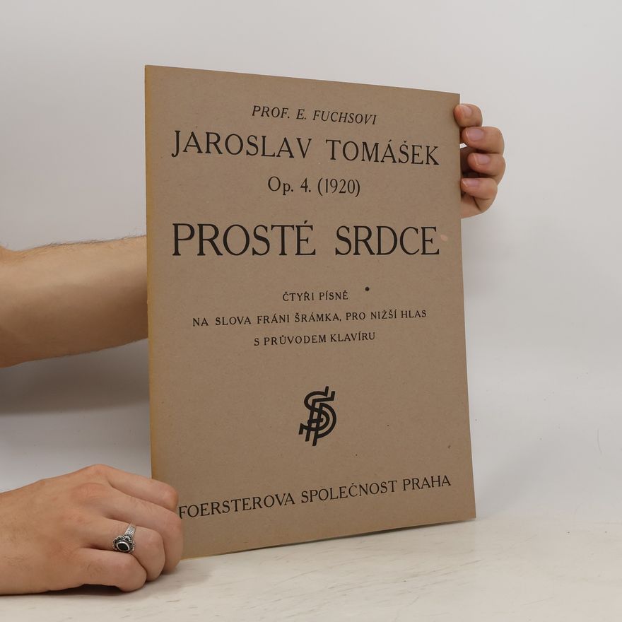 Jaroslav Tomášek Prosté srdce