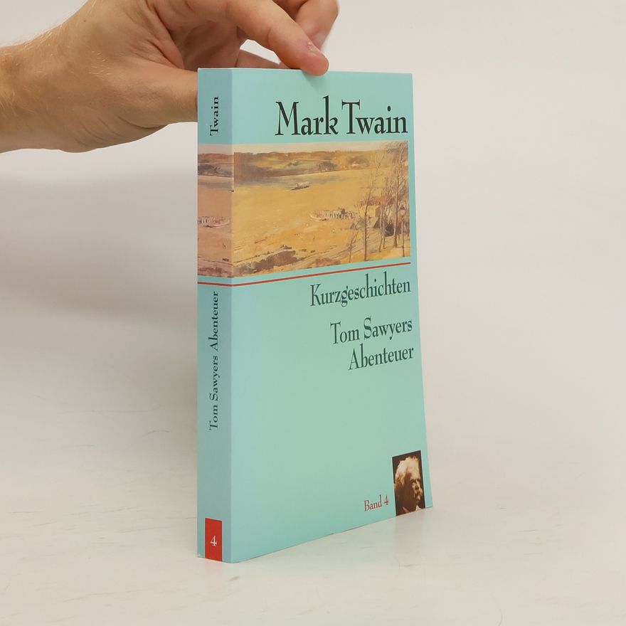 Mark Twain Kurzgeschichten. Tom Sawyers Abenteuer