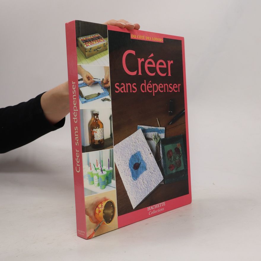Autorenkollektiv Créer sans dépenser