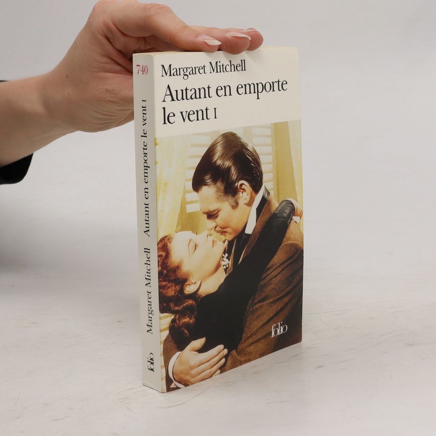 Margaret Mitchell Autant en emporte le vent I