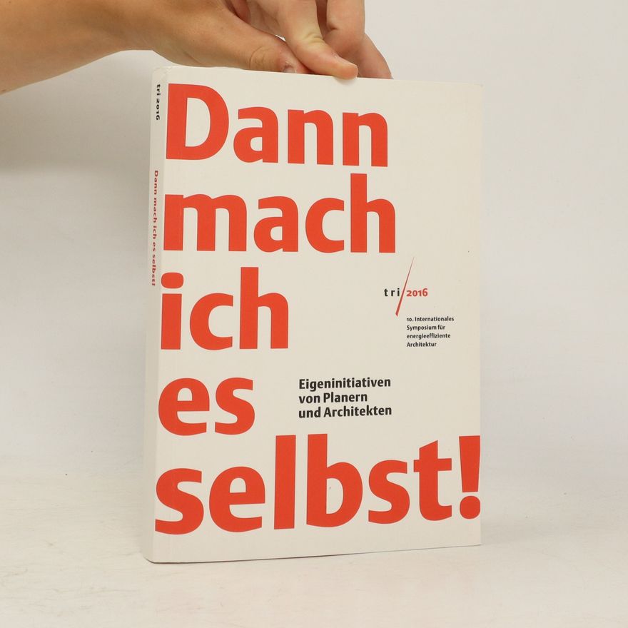 Auteurscollectief Dann mach ich es selbst!