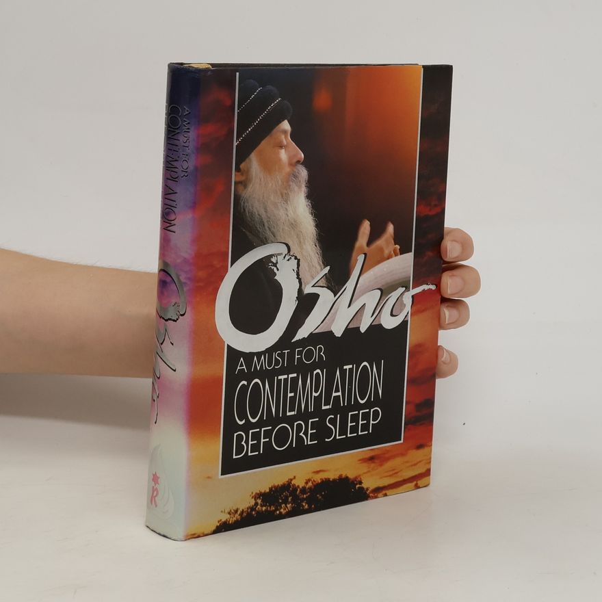 Osho A Must for Contemplation Before Sleep