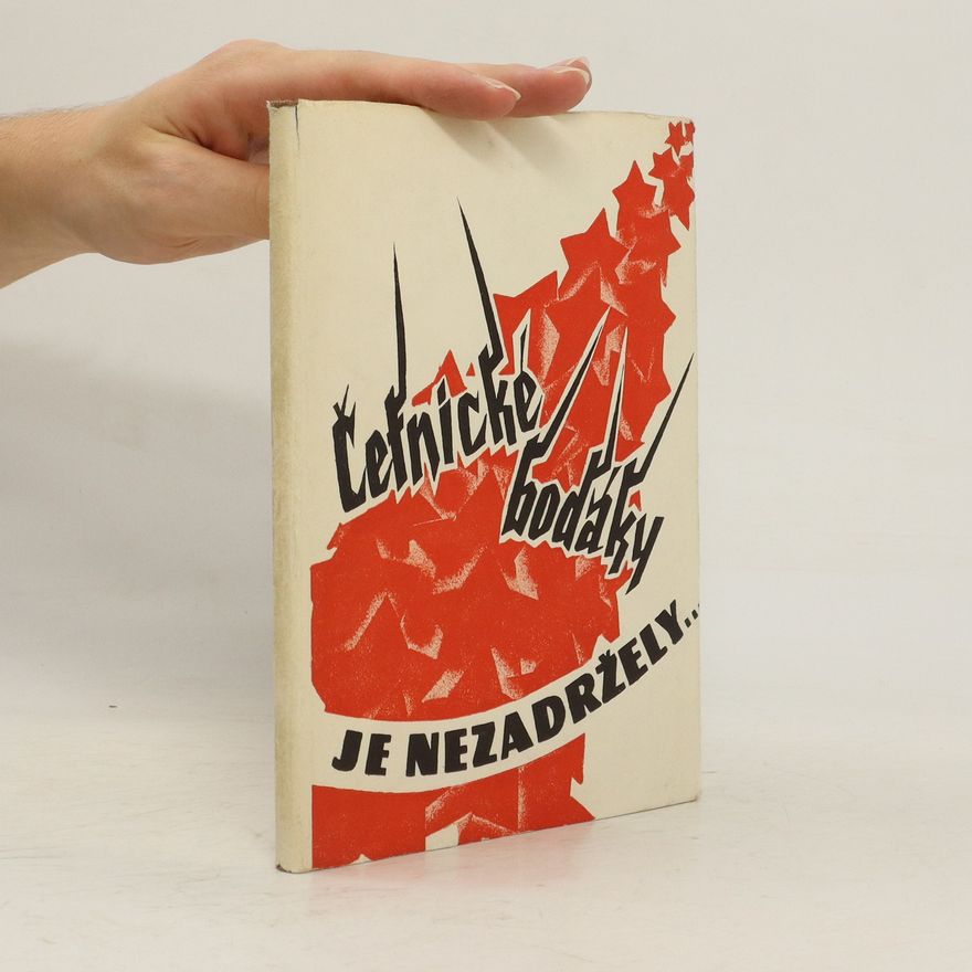 Various authors Četnické bajonety je nezadržely