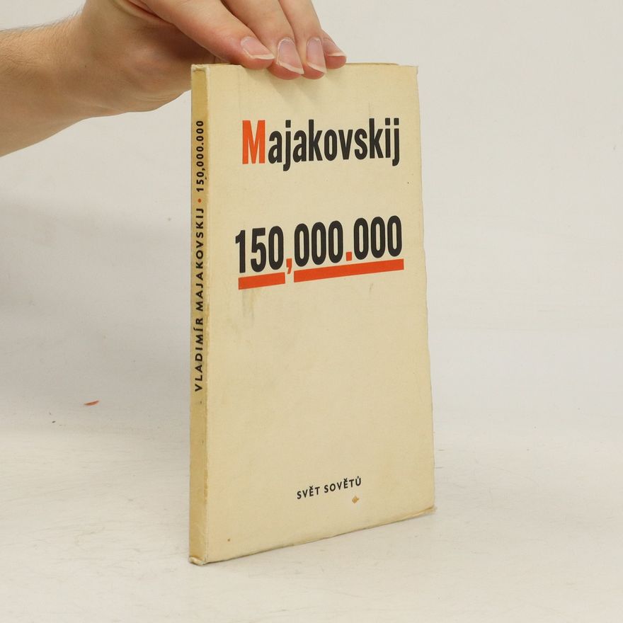 Wladimir Wladimirowitsch Majakowski 150.000.000