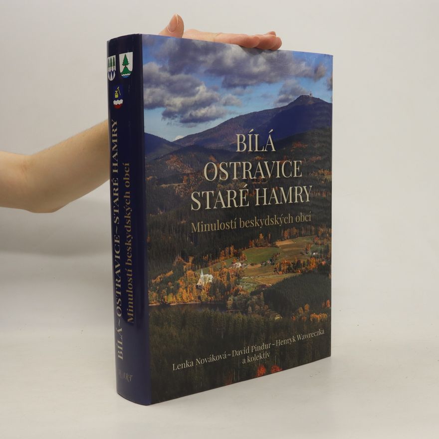 Henryk Wawreczka Bílá, Ostravice, Staré Hamry