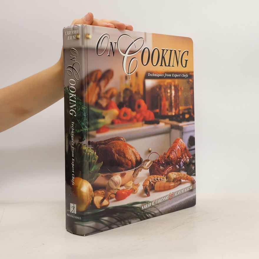 Sarah R. Labensky On Cooking
