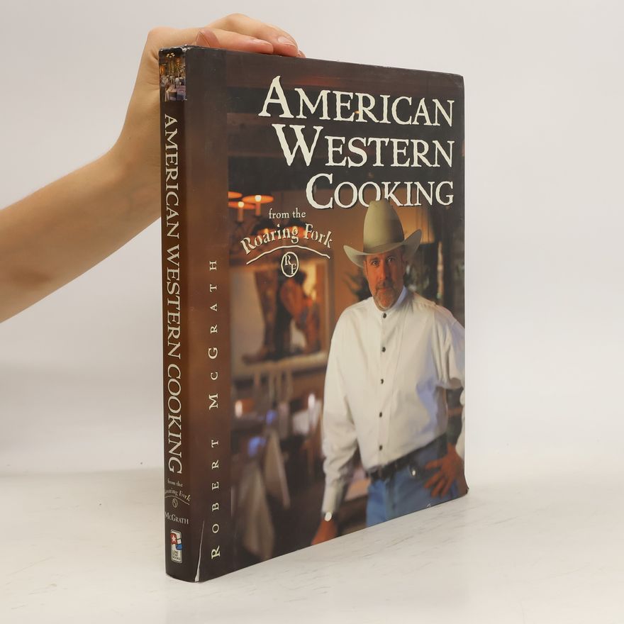Robert McGrath American Western Cooking