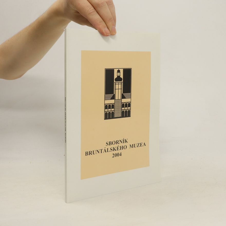 Autorenkollektiv Sborník bruntálského muzea 2004
