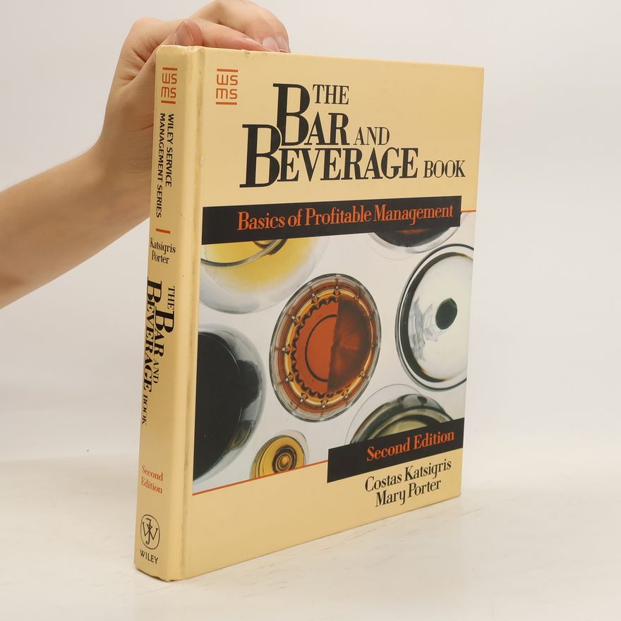 Costas Katsigris The Bar and Beverage Book