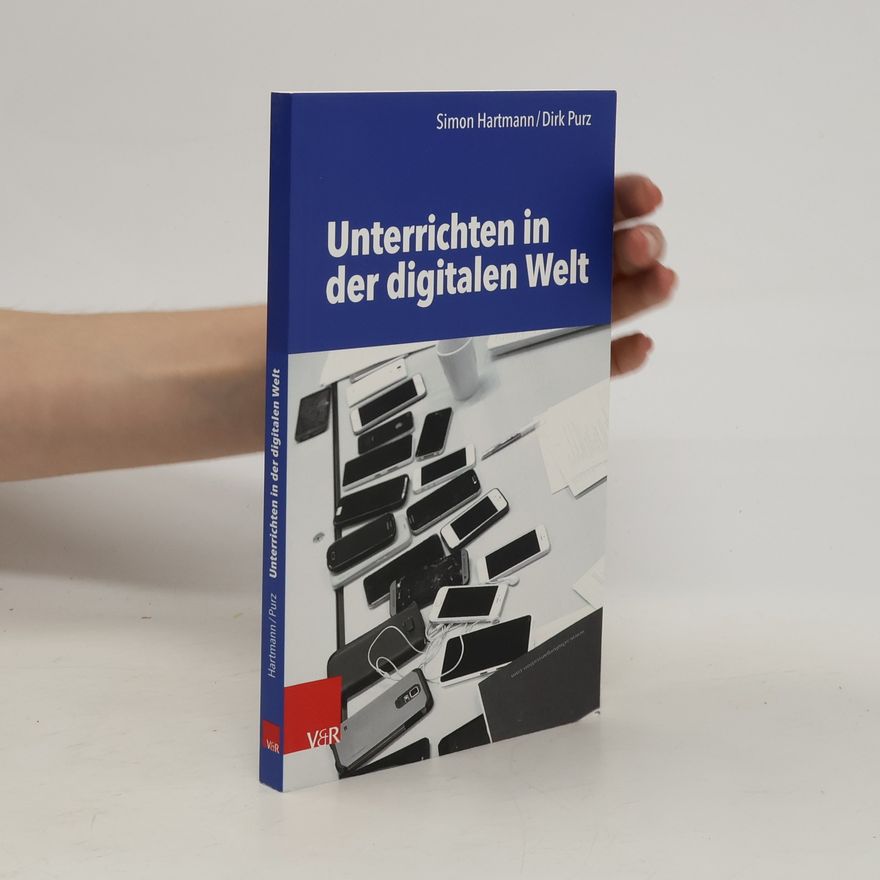 Simon Hartmann Unterrichten in der digitalen Welt