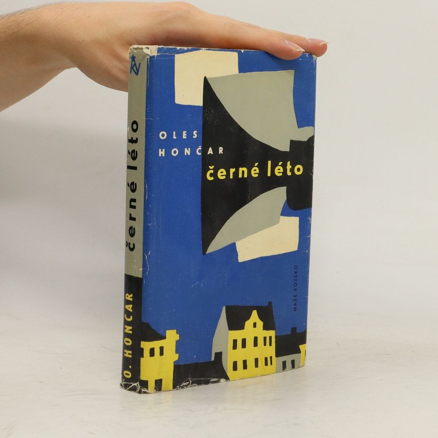 Oles Hončar Černé léto