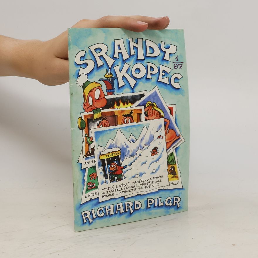 Richard Pilgr Srandy kopec 1/97