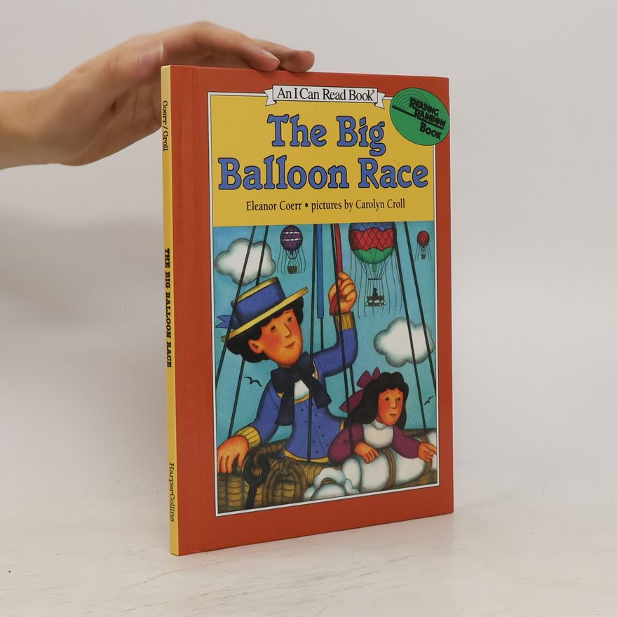 Eleanor Coerr The Big Balloon Race