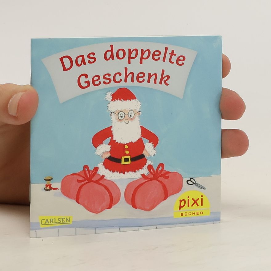 Autorenkollektiv Pixi Bücher. Das doppelte Geschenk