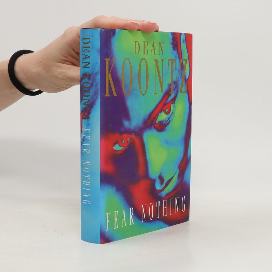 Dean Ray Koontz Fear Nothing