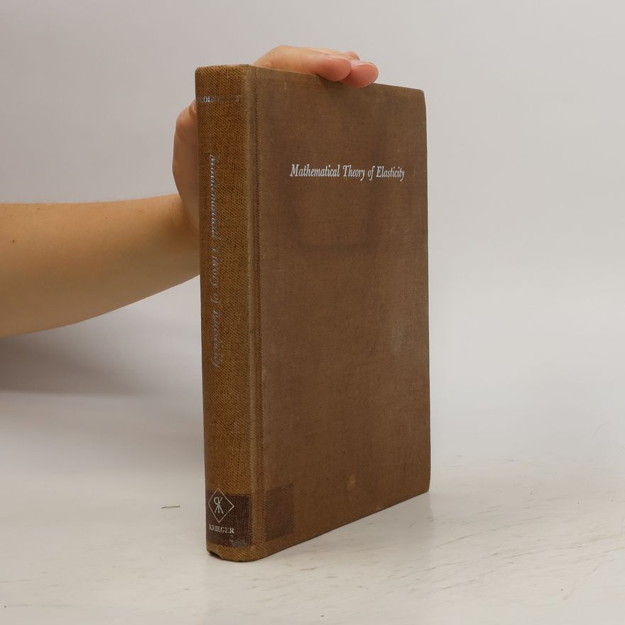 Auteurscollectief Mathematical Theory of Elasticity